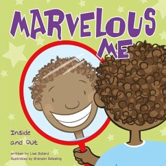 Marvelous Me: Inside and Out - Bullard, Lisa