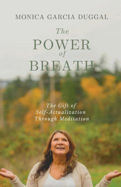 The Power of Breath - Garcia Duggal, Monica