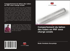 Comportement du béton des tubes en PRF sous charge axiale - Kavyateja, Bode Venkata