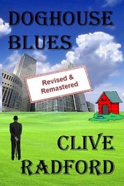 Doghouse Blues: Revised and Remastered - Radford, Clive