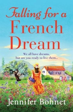 Falling for a French Dream - Bohnet, Jennifer
