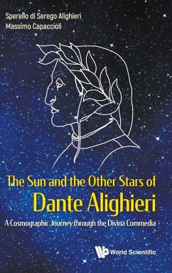 The Sun and the Other Stars of Dante Alighieri - Sperello Di Serego Alighieri; Massimo Capaccioli