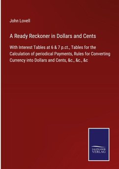 A Ready Reckoner in Dollars and Cents