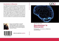 Decolonizar la Educación - Ortiz Ocaña, Alexander