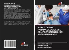 MODIFICANON FARMACOLOGICADEL COMPORTAMENTO: UN AGGIORNAMENTO - Lekhwani, Priyanka;Marwah, Nikhil;Nigam, Anant Gopal