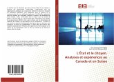 L¿État et le citoyen. Analyses et expériences au Canada et en Suisse