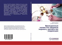 Vrozhdennye chelüstno-licewye poroki u detej i ih korrekciq - Inoqtow, Amrillo; Sulejmanow, Sulejman Vrozhdennye chelüstno-licewye poroki u detej i ih korrekciq - Inoqtow, Amrillo; Sulejmanow, Sulejman