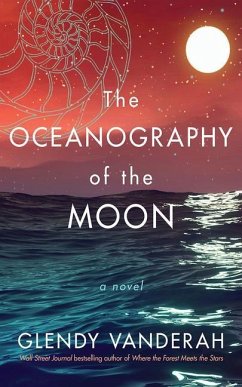 The Oceanography of the Moon - Vanderah, Glendy