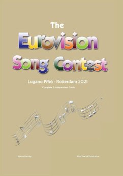 The Complete & Independent Guide to the Eurovision Song Contest 2021 - Barclay, Simon