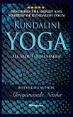 KUNDALINI YOGA - ALL ABOUT CHAKRA