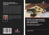 Diritto di cooperazione internazionale di fronte alle pandemie: