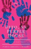 Dito, sa Purple House