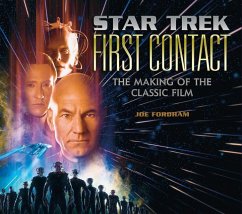 Star Trek: First Contact: The Making of the Classic Film - Fordham, Joe