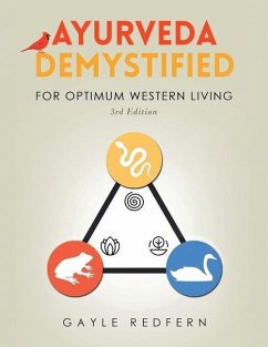 Ayurveda Demystified: For Optimum Western Living - Redfern, Gayle