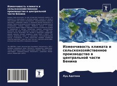 Izmenchiwost' klimata i sel'skohozqjstwennoe proizwodstwo w central'noj chasti Benina - Adetona, Lük;Vodunu, Zhan Bosko