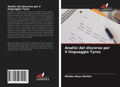 Analisi del discorso per il linguaggio Tyros - Workie, Melaku Bayu