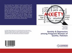 Anxiety & Depression among Pregnant Women of Quetta, Pakistan - Saleem, Fahad; Iqbal, Qaiser; Ghaffar, Rahila