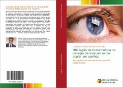 Utilização da triancinolona na cirurgia de músculo extra-ocular em coelhos - Morato Rebouças de Carvalho, Luis Eduardo