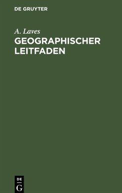 Geographischer Leitfaden - Laves, A.
