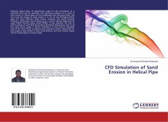 CFD Simulation of Sand Erosion in Helical Pipe - Nnyeruka, Emmanuel Chinedu