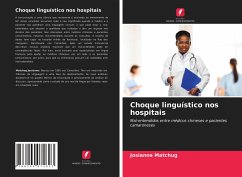 Choque linguístico nos hospitais - Matchug, Josianne