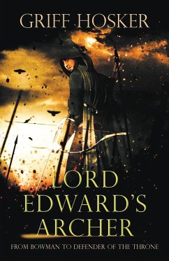 Lord Edward's Archer - Hosker, Griff