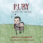 Ruby and the Roly Poly Ladybug