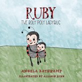 Ruby and the Roly Poly Ladybug