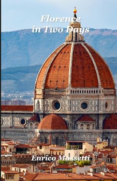 Florence In Two Days - Massetti, Enrico