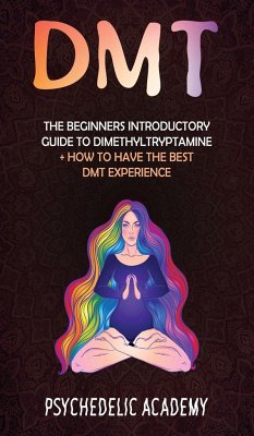 DMT - Academy, Psychedelic