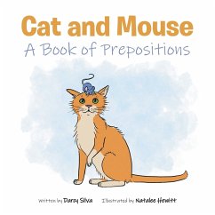 Cat and Mouse: A Book of Prepositions