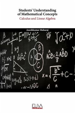 Students' Understanding of Mathematical Concepts: Calculus and Linear Algebra - Maharaj, Aneshkumar