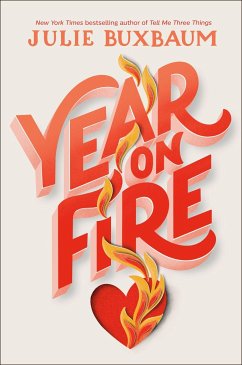 Year on Fire - Buxbaum, Julie