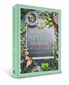 Plant Spirit Medicine - McIntosh, Nicola
