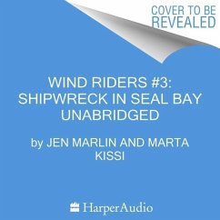 Wind Riders #3: Shipwreck in Seal Bay - Marlin, Jen