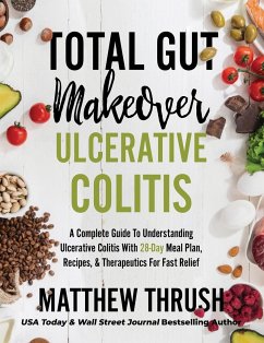 Total Gut Makeover - Thrush, Matthew