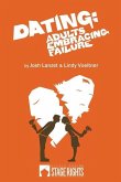 Dating: Adults Embracing Failure