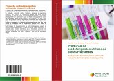 Produção de biodetergentes utilizando biossurfactantes