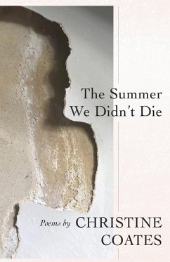 The Summer We Didn't Die - Coates, Christine