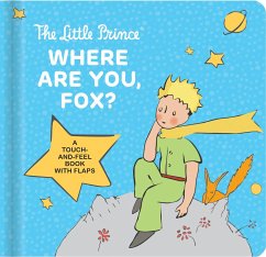 The Little Prince: Where Are You, Fox? - Antoine de Saint-Exupry