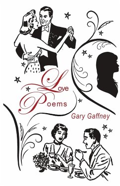 Love Poems (Condensed) - Gaffney, Gary