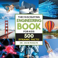 The Fascinating Engineering Book for Kids - Maslyk, Jacie
