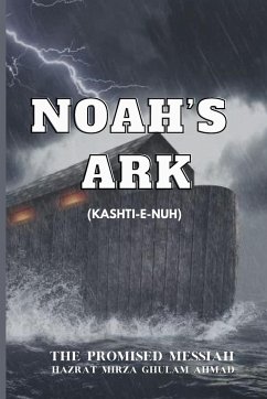 Noah's Ark - Ghulam Ahmad, Hazrat Mirza