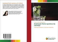 Avaliação físico-química da cachaça - Carvalho Volpe Balbinoti, Thaisa