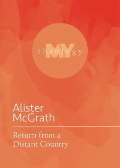 Return from a Distant Country - Mcgrath, Alister