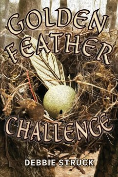 The Golden Feather Challenge - Struck, Debbie