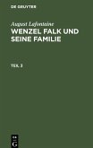 August Lafontaine: Wenzel Falk und seine Familie. Teil 3