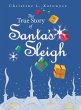 The True Story of Santa's Sleigh - Bild 1