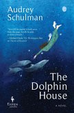 The Dolphin House (eBook, ePUB)
