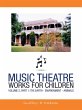 Music Theatre Works for Children - Bild 1
